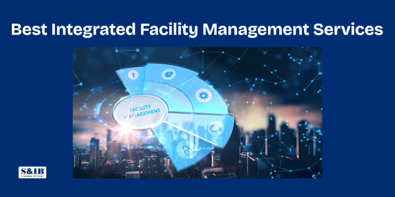 7 Best Integrated Facility Management Services In India