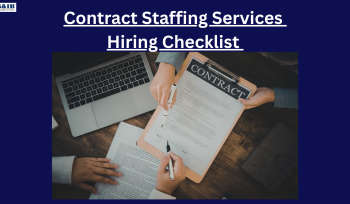 Contract Staffing Services Hiring Checklist - Contract Staffing Services: What Businesses Should Check Before Hiring Contract staffing helps businesses hire skilled workers for a fixed time based on demand. It gives you flexibility without long-term hiring risk. Many companies use it to manage peak workloads, urgent projects, and short-term roles without increasing full-time staff.