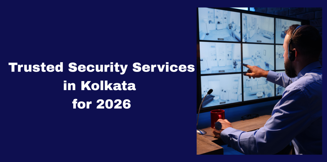 Trusted Security Services in Kolkata